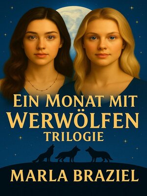 cover image of Ein Monat mit Werwölfen Trilogie